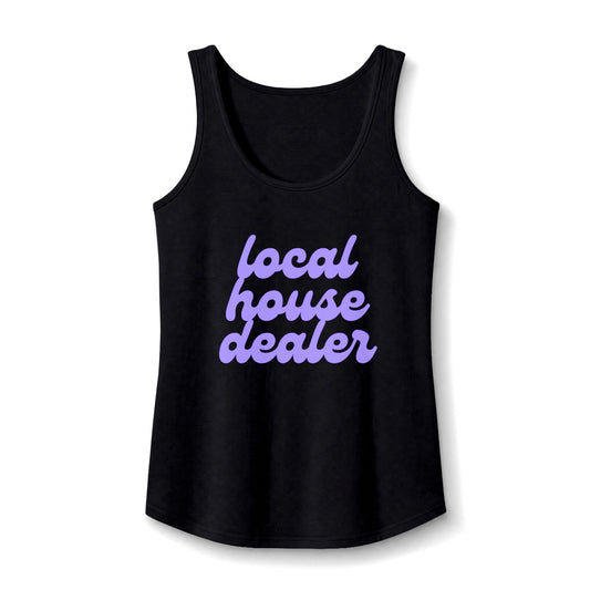 Local House Dealer Women's Tank