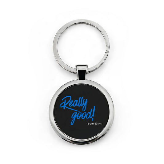 Really Good! Keychain