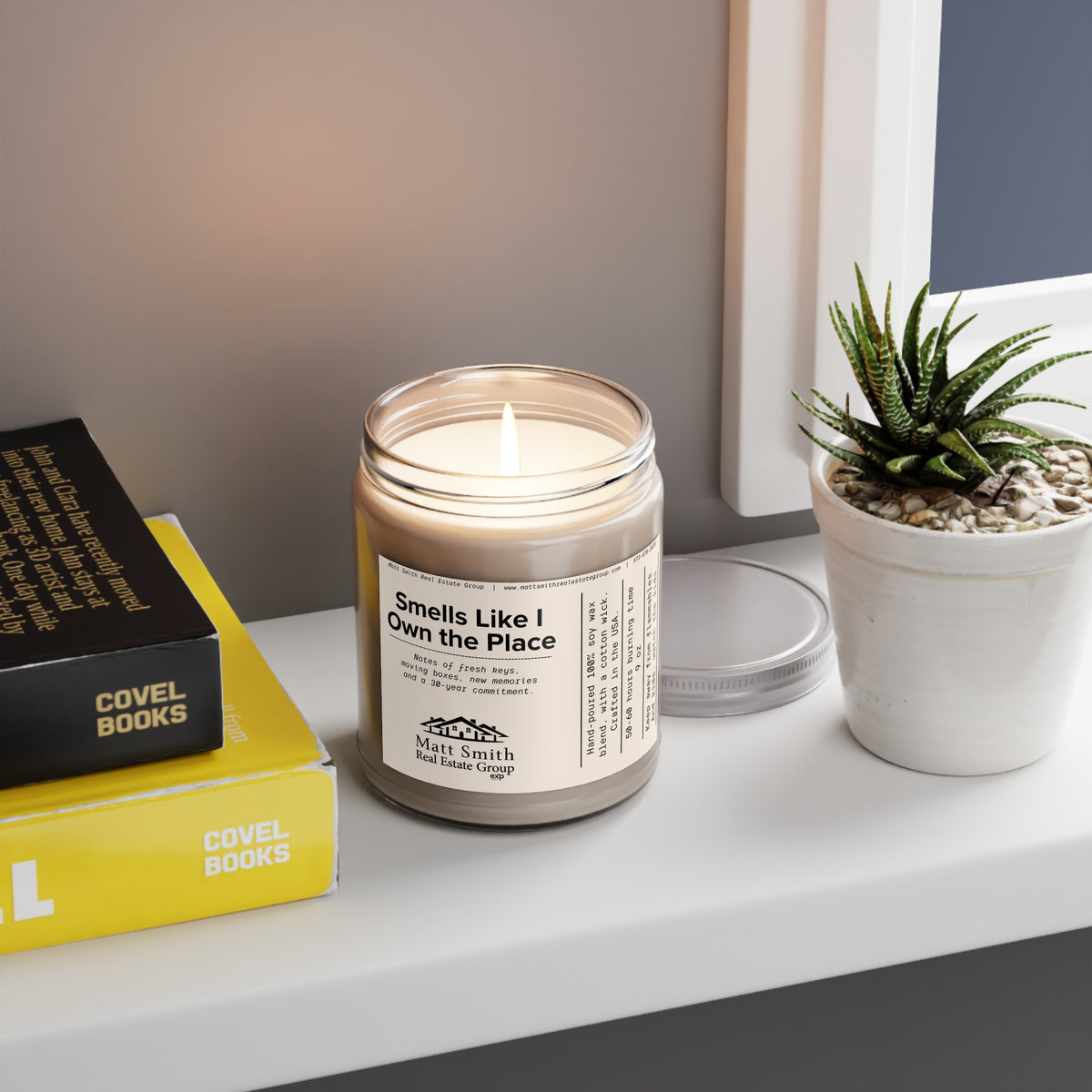 Smells Like I Own the Place — 9oz Scented Soy Candle